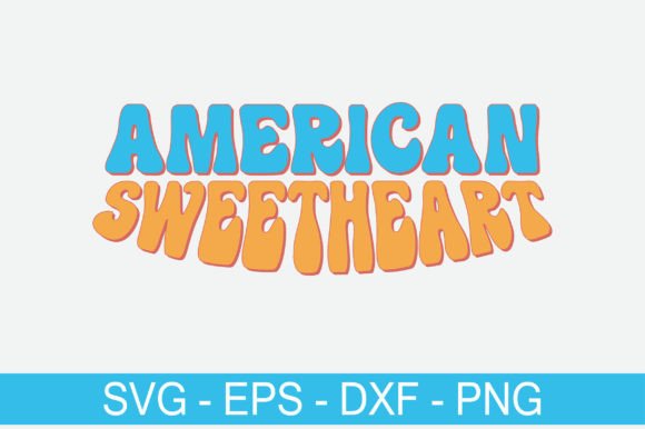 American Sweetheart Retro Svg Design Review