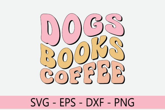 Dogs Books Coffee Retro Svg Design Review
