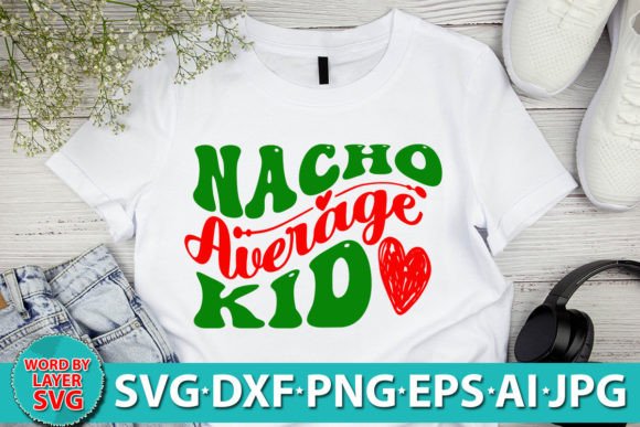 Nacho Average Kid RETRO SVG GAPHIC
