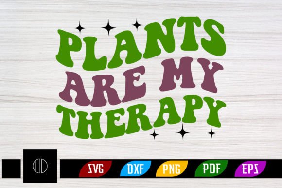 Plants Are My Therapy Retro Svg Design Review
